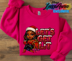Let's Get LIT sweatshirt